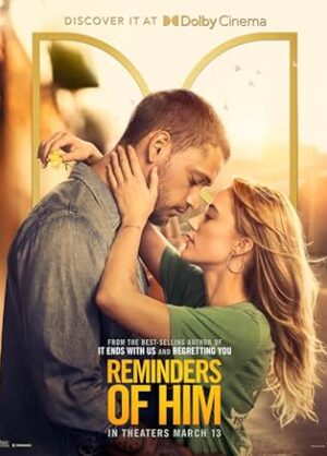 Movie poster for "Reminders of Him"