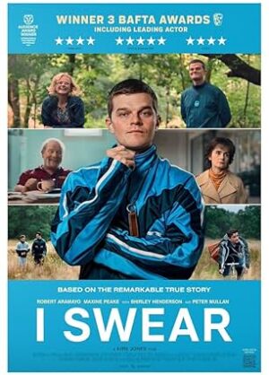 Movie poster for "I Swear"