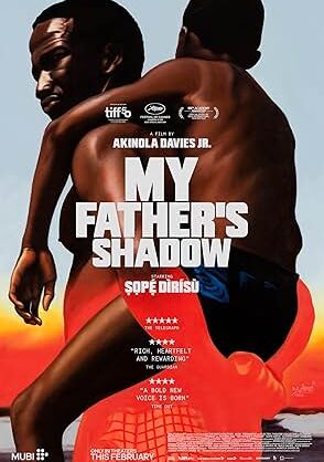 Movie poster for "My Father’s Shadow"