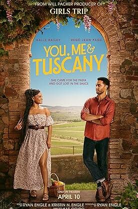 Movie poster for "You, Me & Tuscany"