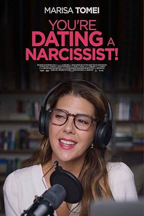Movie poster for "You’re Dating a Narcissist!"