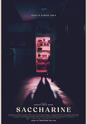 Movie poster for Saccharine