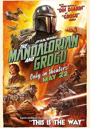 Movie poster for "Star Wars: The Mandalorian and Grogu"