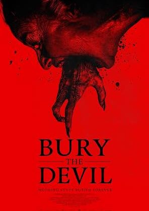 Movie poster for "Bury the Devil"