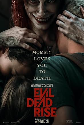 Movie poster for "Evil Dead Rise"