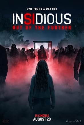 Insidious- Out of the Further Movie poster for "Insidious: Out of the Further"