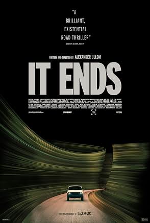 It Ends Movie poster for "It Ends"