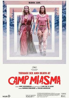 Movie poster for "Teenage Sex and Death at Camp Miasma"