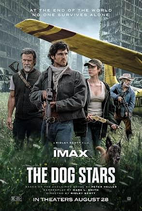 The Dog Stars Movie poster for "The Dog Stars"