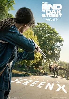 Movie poster for "The End of Oak Street"