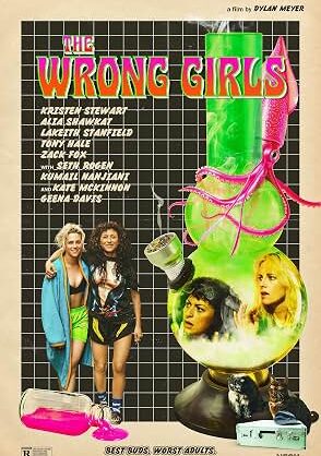 Movie poster for "The Wrong Girls"
