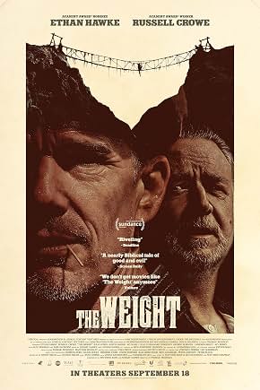 The Weight Movie poster for "The Weight"