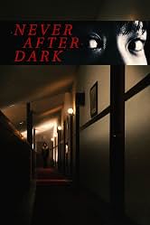 Movie poster for "Never After Dark"